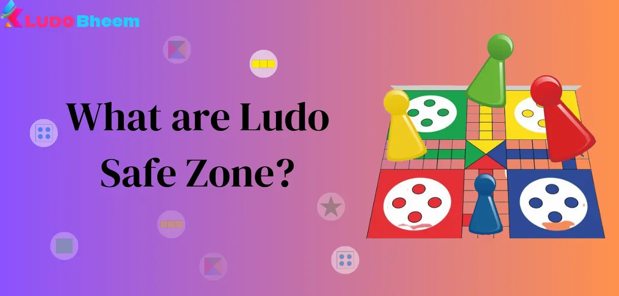 Ludo Safe Zone