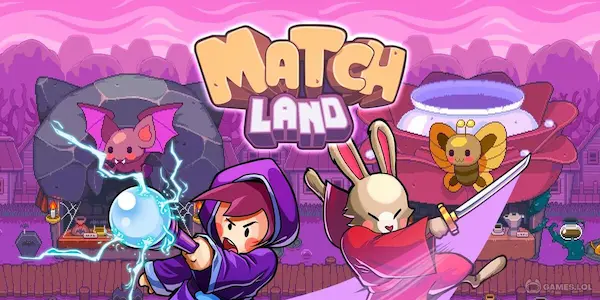 Match Land
